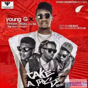 Young G - Take A Pose (Remix) (ft. Yung6ix, Deezell & Dj Ab)